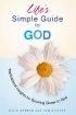 LIFES SIMPLE GUIDE TO GOD HB