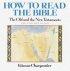 How to Read the Bible
