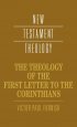 The Theology of the First Letter to the Corinthians