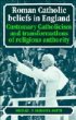 Roman Catholic Beliefs in England
