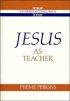 Jesus as Teacher