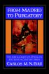 From Madrid to Purgatory