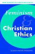 Feminism and Christian Ethics