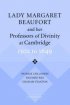 Lady Margaret Beaufort And Her Professors Of Divinity At Cambridge