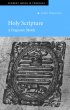 Holy Scripture: A Dogmatic Sketch - A Dogmatic Sketch