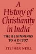 HISTORY OF CHRISTIANITY IN INDIA