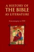 HISTORY OF BIBLE AS LITERATURE VOL 1