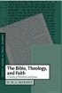 Bible, Theology, And Faith - A Study of Abraham and Jesus