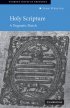 Holy Scripture: A Dogmatic Sketch - A Dogmatic Sketch