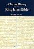 Textual History Of The King James Bible And The New Cambridge Paragraph Bible Hardback Set