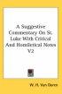 Suggestive Commentary On St. Luke With Critical And Homiletical Notes V2