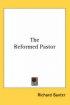 The Reformed Pastor