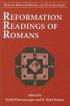 Reformation Readings of Romans