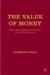 The Value of Money - Ethics and the World of Finance