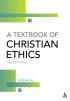Textbook of Christian Ethics, 3rd Edition