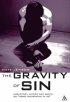 The Gravity of Sin - Augustine, Luther and Barth on 'homo incurvatus in se'