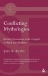 Conflicting Mythologies