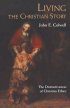 Living the Christian Story: The Distinctiveness of Christian Ethics - The Distinctiveness of Christian Ethics