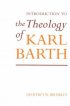 An Introduction to the Theology of Karl Barth