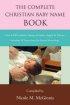 The Complete Christian Baby Name Book