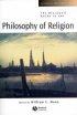 Blackwell Guide To The Philosophy Of Religion