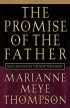 The Promise of the Father - Jesus and God in the New Testament