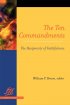 Ten Commandments - The Reciprocity of Faithfulness