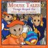 Mouse Tales - Things Hoped For