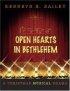 Open Hearts in Bethlehem: a Christmas Musical Drama - A Christmas Musical Drama