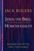 Jesus, the Bible, And Homosexuality: Explode the Myths, Heal the Church - Explode the Myths, Heal the Church
