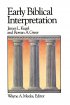 Early Biblical Interpretations