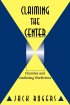 Claiming The Centre