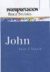John; Interpretation Bible Study