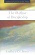 The Rhythm of Discipleship