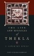 The Life and Miracles of Thekla