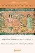 Resurrection, Immortality, And Eternal Life In Intertestamental Judaism And Christianity