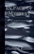 In Face of Mystery