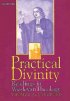 Practical Divinity Volume 2 - Readings in Wesleyan Theology