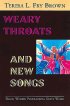 Weary Throats and New Songs - Black Women Proclaiming God's Word
