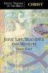 Great Themes of the Bible - Christ