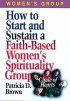 How to Start and Sustain a Faith-based Women's Spirituality Group - Circle of Hearts