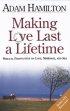 Making Love Last a Lifetime Participants Book with CD - Biblical Perspectives on Love, Marriage, and Sex