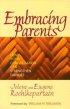 Embracing Parents - How Your Congregation Can Strengthen Families