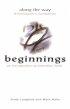 Beginnings - An Introduction to Christian Faith - Along the Way - An Introduction to Christian Faith