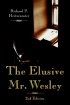 The Elusive Mr. Wesley - 2nd Edition