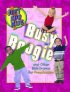 Busy Boogie: And Other Dramas for Preschool - And Other Dramas for Preschool