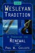 The Wesleyan Tradition - A Paradigm for Renewal