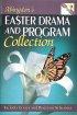 Abingdon's Easter Drama and Program Collection