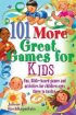 101 MORE GREAT GAMES FOR KIDS PB