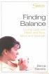Sisters: Bible Study for Women - Finding Balance- Participant's Workbook - Loving God With Heart and Soul, and Mind and Strength